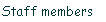 staff members